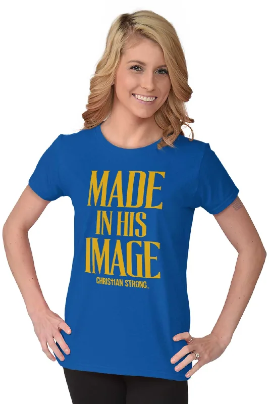 Made In His Image Ladies T Shirt